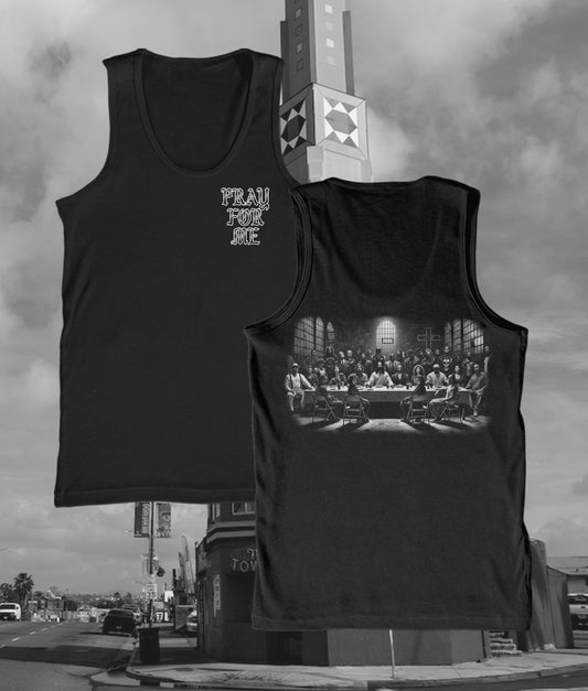 Pray For Me - Tank Top